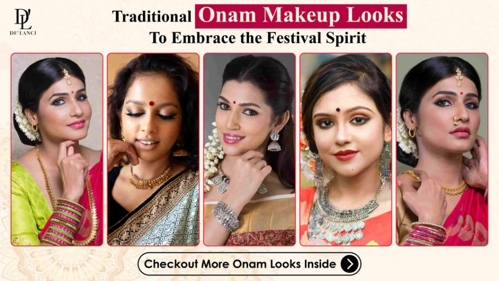 Onam Makeup Looks